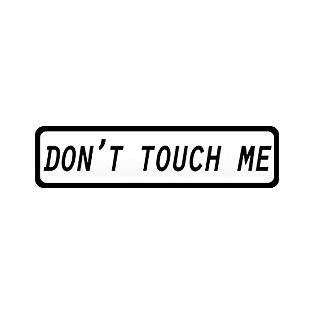 Don't Touch Me Sticker